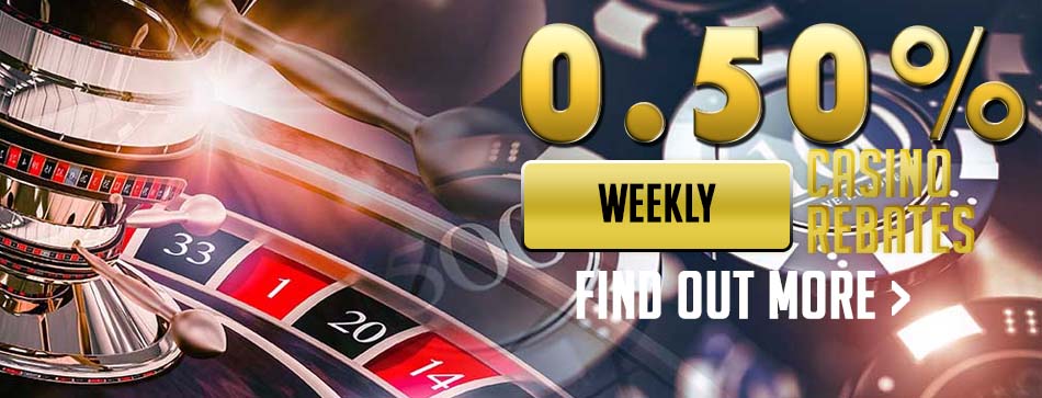 0.5% weekly casino rebates